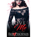 Love Me