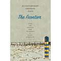 The Frontier: 28 Contemporary Ukrainian Poets: An Anthology (A Bilingual Edition)