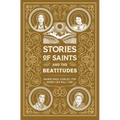 Stories of Saints and the Beatitudes
