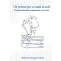 Un poema per a cada ocasió. Proposta educativa de poesies per a escolars.