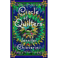 Circle of Quilters: An ELM Creek Quilts Novel