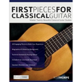 First Pieces for Classical Guitar: Master twenty beautiful classical guitar studies