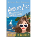 Absolute Zero: Misadventures From A Broad