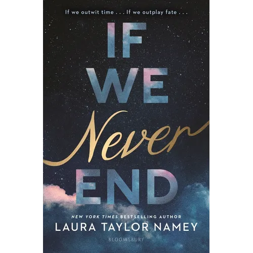 If We Never End
