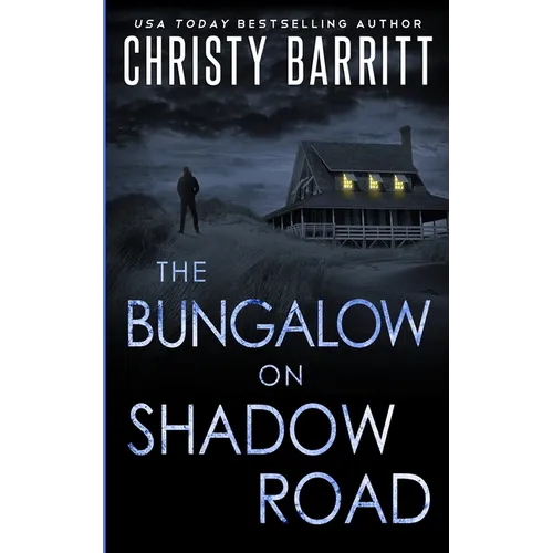 The Bungalow on Shadow Road