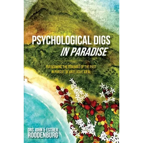 Psychological Digs In Paradise