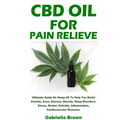 CBD Oil For Pain Relief