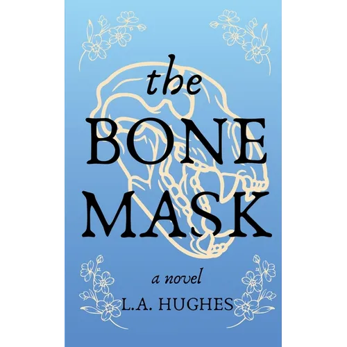 The Bone Mask