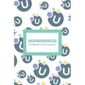 Wanderings: A Wayfinder's Grief Notebook.