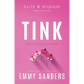 Tink (Elite 8 Studios Book 3): Alternate Cover