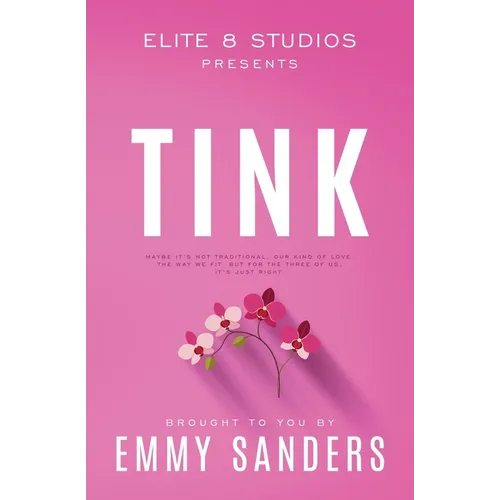 Tink (Elite 8 Studios Book 3): Alternate Cover