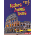 Explore Ancient Rome