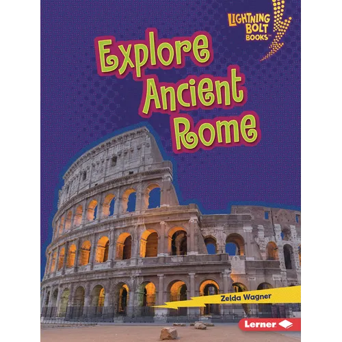 Explore Ancient Rome