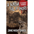 A Scream Full of Ghosts