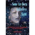 Some Are Born To Endless Night: Jim Morrison, Visions of Apocalypse and Transcendence