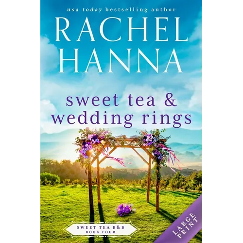 Sweet Tea & Wedding Rings