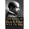 The Souls of Black Folk