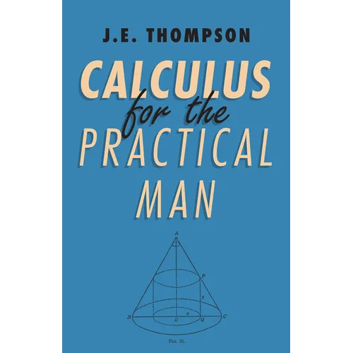 Calculus for the Practical Man