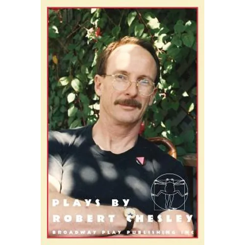 Plays By Robert Chesley