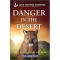 Danger in the Desert