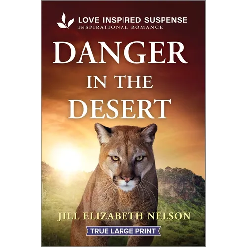 Danger in the Desert