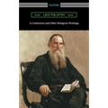 A Confession and Other Religious Writings