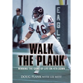 Walk the Plank: Winning the Game of Life on 4th Down