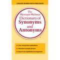 The Merriam-Webster Dictionary of Synonyms and Antonyms