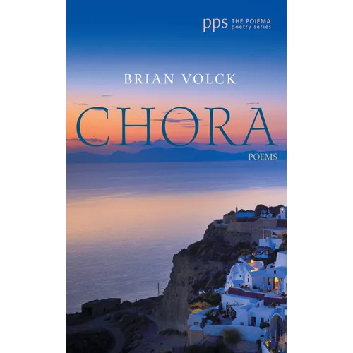 Chora: Poems