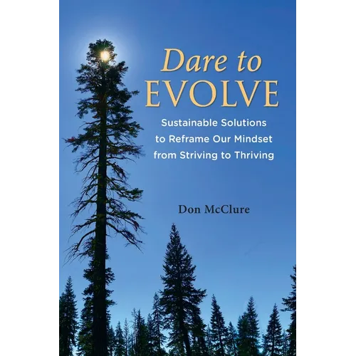 Dare to Evolve