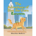 The Adventures of Stan the Corn Earworm