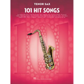 101 Hit Songs for Tenor Sax Sheet Music Songbook Solo Instrumental Folio for All Levels Includes All of Me, Clocks, Uptown Funk, Shake It Off, Rolling