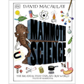Mammoth Science: The Big Ideas That Explain Our World