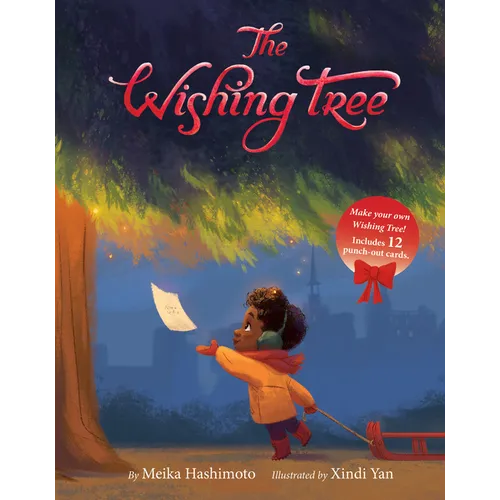 The Wishing Tree: A Christmas Holiday Book for Kids