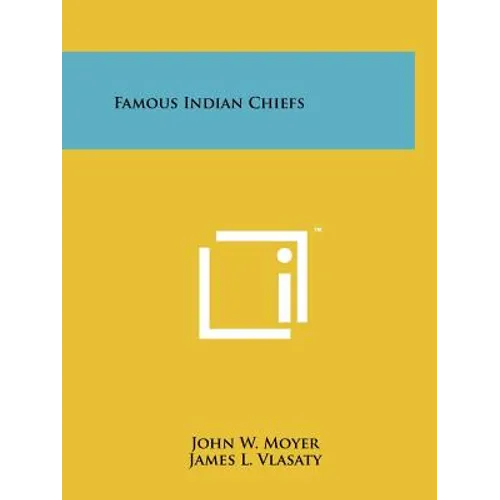 Famous Indian Chiefs