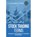 Stock Trading Terms - Financial Education Is Your Best Investment