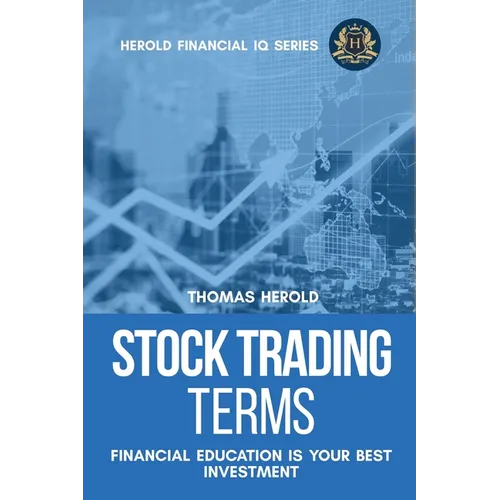 Stock Trading Terms - Financial Education Is Your Best Investment