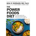 The Power Foods Diet: The Breakthrough Plan That Traps, Tames, and Burns Calories for Easy and Permanent Weight Loss