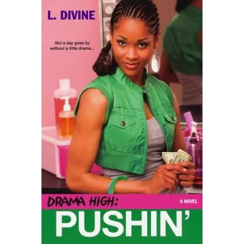 Drama High: Pushin'