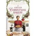 An Amish Christmas Bakery: Four Stories
