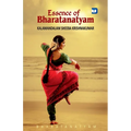 Essence of Bharatanatyam