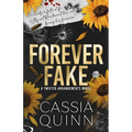 Forever Fake: A Dark Billionaire Fake Marriage Romance