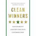 Clean Winners: Sustainability Strategy That Puts Customers First