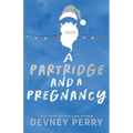 A Partridge and a Pregnancy