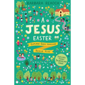 A Jesus Easter: Explore God's Amazing Rescue Plan