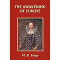 The Awakening of Europe (Yesterday's Classics)