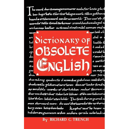 Dictionary of Obsolete English
