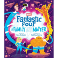 Fantastic Four: A Family (Anti)Matter