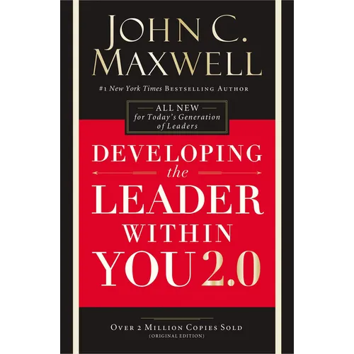 Developing the Leader Within You 2.0