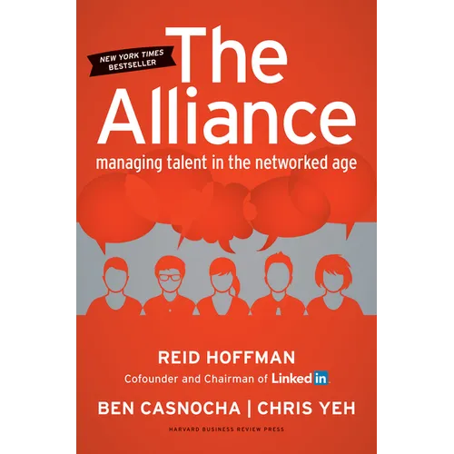 The Alliance: Managing Talent in the Networked Age